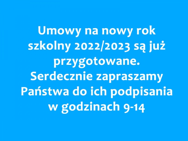 Gotowe umowy na rok szkolny 2022/2023